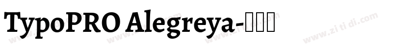 TypoPRO Alegreya字体转换